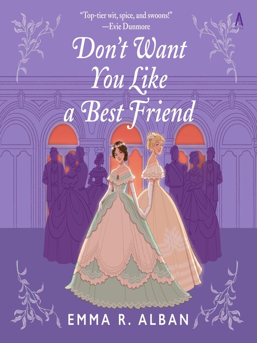 Title details for Don't Want You Like a Best Friend by Emma R. Alban - Available